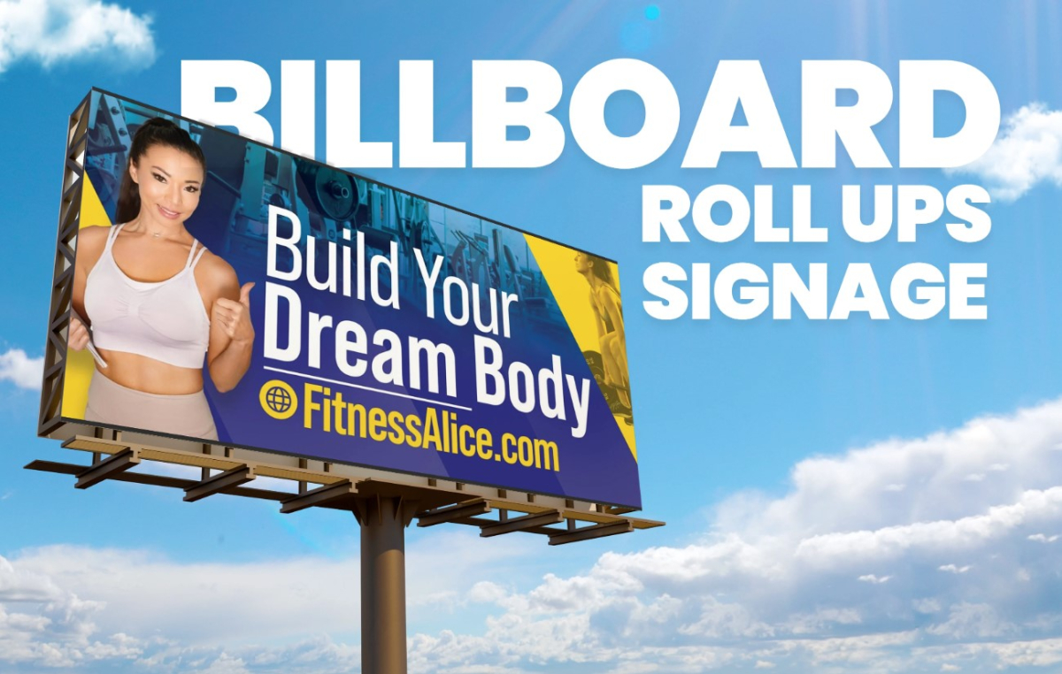 I will design roll up banner, billboards and signage
