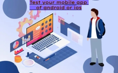 I test your mobile app on android and ios
