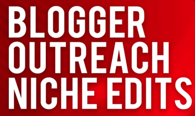 I will do genuine blogger outreach for niche edits and guest posts